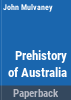 The_prehistory_of_Australia