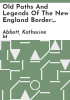 Old_paths_and_legends_of_the_New_England_border