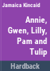 Annie__Gwen__Lilly__Pam_and_Tulip