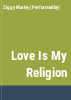 Love_is_my_religion