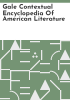Gale_contextual_encyclopedia_of_American_literature