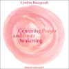 Centering_Prayer_and_Inner_Awakening