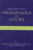 Presenting_Archaeology_in_Court