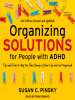 Organizing_Solutions_for_People_with_ADHD-Revised_and_Updated