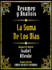Resumen_Y_Analisis--La_Suma_De_Los_Dias