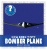 How_Does_It_Fly__Bomber_Plane