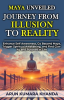 Maya_Unveiled__Journey_from_Illusion_to_Reality