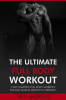 The_Ultimate_Full_Body_Workout__7_Day_Complete_Full_Body_Workout_for_Fast_Muscle_Growth___Strength