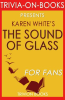 The_Sound_of_Glass__A_Novel_By_Karen_White