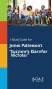 A_Study_Guide_for_James_Patterson_s__Suzanne_s_Diary_for_Nicholas_