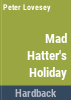 Mad_Hatter_s_holiday