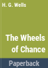 The_wheels_of_chance