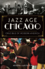 Jazz_Age_Chicago