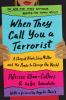 When_they_call_you_a_terrorist