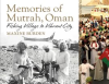 Memories_of_Mutrah__Oman