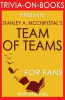 Team_of_Teams__New_Rules_of_Engagement_for_a_Complex_World_by_Stanley_A__McChrystal