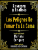 Resumen_Y_Analisis--Los_Peligros_De_Fumar_En_La_Cama