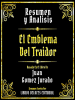 Resumen_Y_Analisis--El_Emblema_Del_Traidor