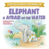 Elephant_is_Afraid_of_the_Water