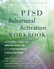 The_PTSD_Behavioral_Activation_Workbook