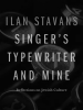 Singer_s_Typewriter_and_Mine