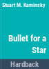 Bullet_for_a_star