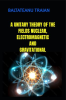 A_Unitary_Theori_of_Nuclear__Electromagnetic_and_Gravitaional_Fields