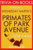 Primates_of_Park_Avenue_by_Wednesday_Martin