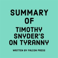 Summary_of_Timothy_Snyder_s_On_Tyranny