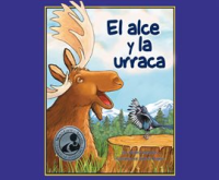 El_alce_y_la_urraca__Moose_and_Magpie_