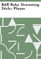 BAR_Roku_Streaming_Stick__player