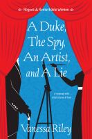 A_duke__the_spy__an_artist__and_a_lie
