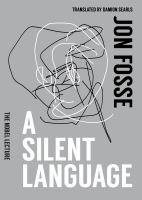 A_Silent_Language__The_Nobel_Lecture