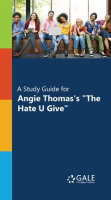 A_Study_Guide_for_Angie_Thomas_s__The_Hate_U_Give_