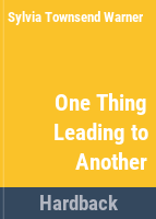 One_thing_leading_to_another__and_other_stories