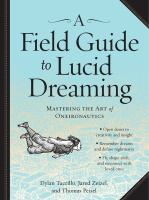 A_field_guide_to_lucid_dreaming