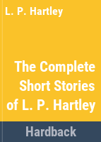 The_complete_short_stories_of_L_P__Hartley