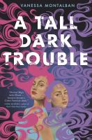 A_tall_dark_trouble