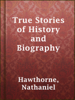 True_Stories_of_History_and_Biography