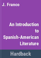 An_introduction_to_Spanish-American_literature