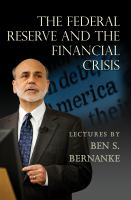 The_Federal_Reserve_and_the_financial_crisis