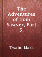 The_Adventures_of_Tom_Sawyer__Part_5