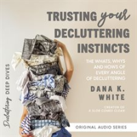 Trusting_Your_Decluttering_Instincts