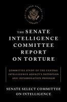 The_Senate_Intelligence_Committee_report_on_torture
