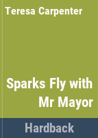 Sparks_fly_with_Mr_Mayor