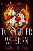 Together_we_burn