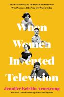 When_women_invented_television