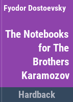The_notebooks_for_the_Brothers_Karamazov