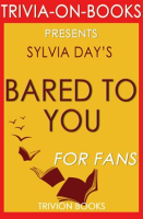 Bared_to_You__A_Novel_By_Sylvia_Day