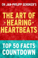 The_Art_of_Hearing_Heartbeats__Top_50_Facts_Countdown